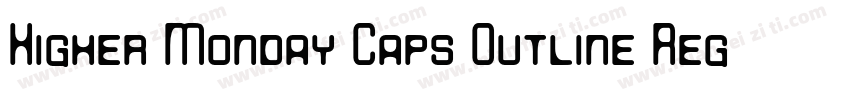 Higher Monday Caps Outline Regular字体转换